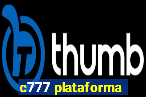 c777 plataforma